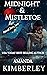 Midnight & Mistletoe (Midnight Rising Series Book 1)
