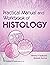 Practical Manual and Workbook of Histology by V.V. Kulkarni