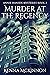 Murder At The Regency (Anni...