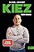 KIEZ. Kein Roman