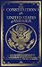 The Constitution of the United States: The Declaration of Independence and The Bill of Rights