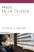 Abuso en la Iglesia by Patrick C. Goujon