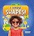 I Know Shapes! by Hermione Redshaw