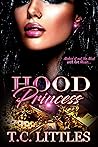 Hood Princess: Ma...