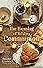 The Blessing of Taking Comm...