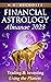 Financial Astrology Almanac...