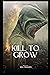 Kill to Grow by Will Freeman