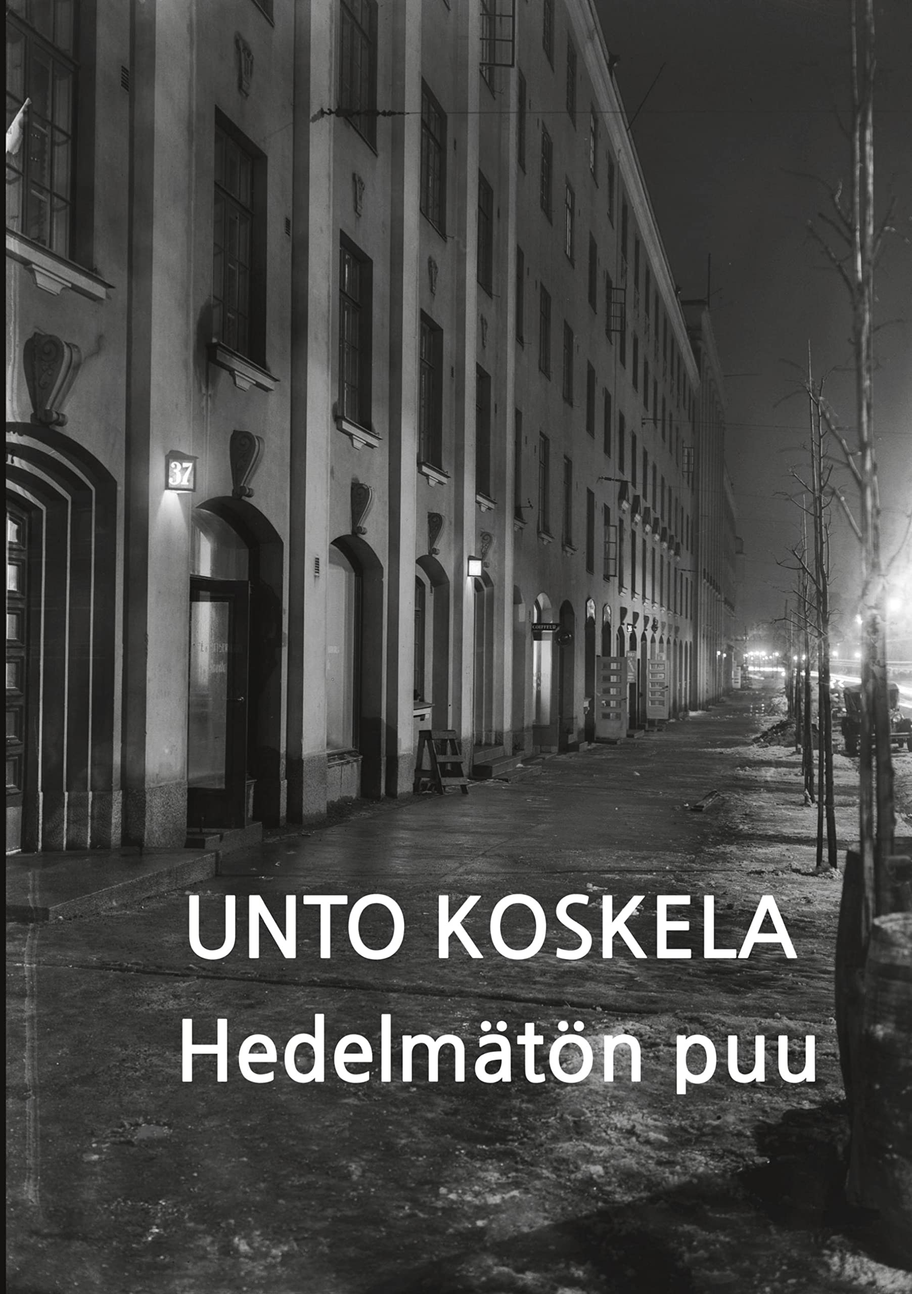 Hedelmätön puu (Finnish Edition)