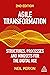 Agile Transformation: Structures, Processes and Mindsets for the Digital Age