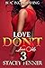 Love Don't Love Me 3