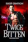 Twice Bitten