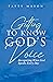 Getting to Know God's Voice...