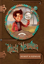 Nick Newton Is Not a Genius (Nick Newton #1)