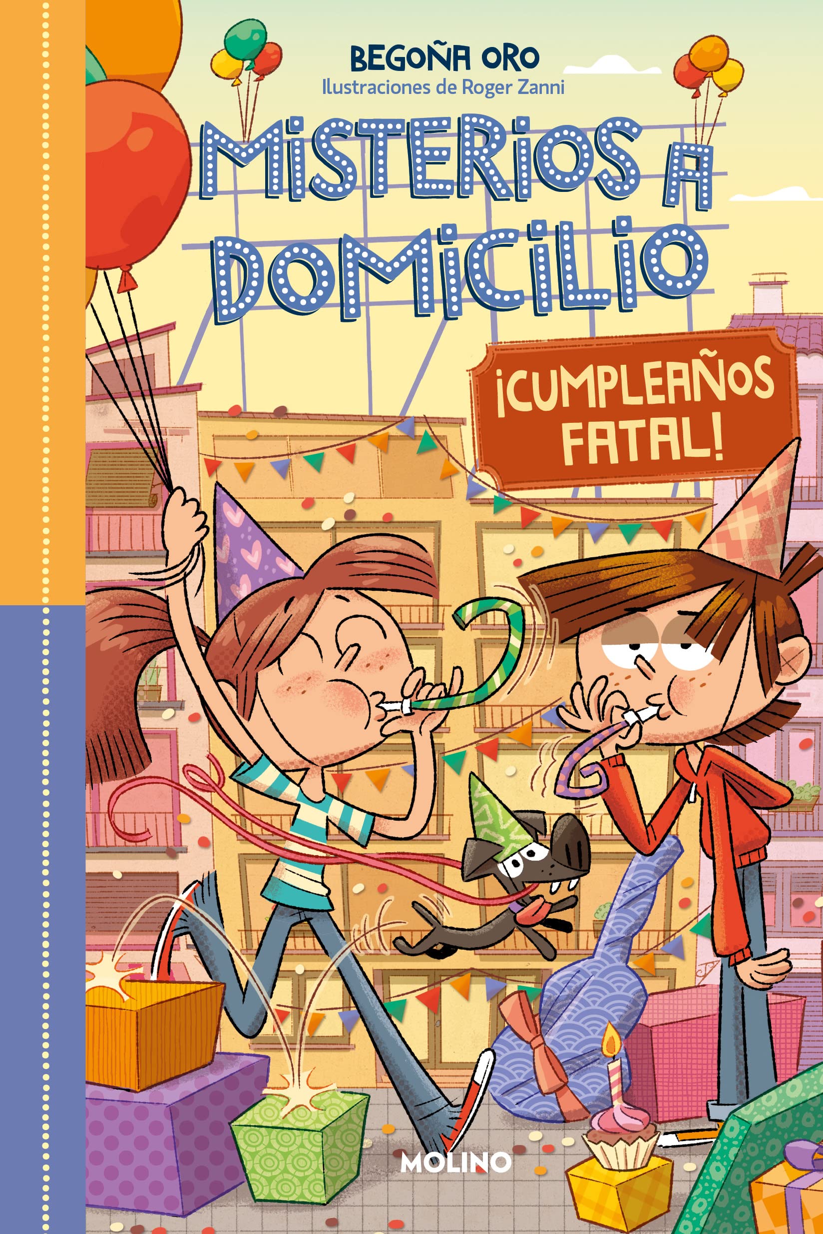 Misterios a domicilio 10 - ¡Cumpleaños fatal! | ¡Feliz cumpleaños! (Spanish Edition)