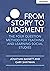 From Story to Judgment: The...