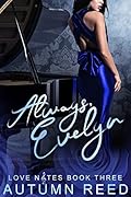 Always, Evelyn