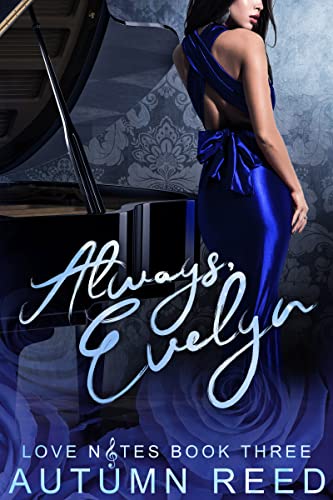 Always, Evelyn (Love Notes #3)