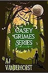 The Casey Grimes Series: A Fast, Funny Fantasy Action Adventure