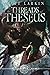 The Threads of Theseus: Eschaton Cycle (Tapestry of Fate)