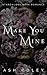 Make You Mine