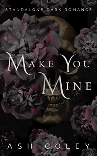 Make You Mine