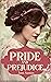 Pride and Prejudice: (JAD Publishing Classic Collection) - Unabridged classic with annotated biography of Jane Austen and her complete works