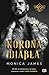 Korona diabla. Tom 1 by Monica James