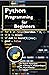 PYTHON PROGRAMMING FOR BEGINNERS
