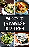 和食 Washoku: Japan...