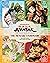 Avatar: The Last Airbender Official Cookbook (Avatar: The Last Airbender)