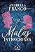 Malas intenciones (Spanish Edition)