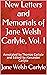 New Letters and Memorials of Jane Welsh Carlyle, Vol. I: Annotated by Thomas Carlyle and Edited by Alexander Carlyle