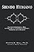 Siendo Humano: Una Guía Ent...