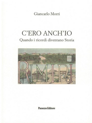 C'ero anch'io. Quando i ricordi diventano Storia (Paperback)