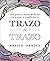 Trazo a trazo by Sheila Darcey