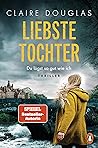 Liebste Tochter –...