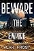 Beware the Empire