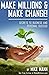 Make Millions and Make Change by Mike Mann