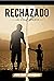 Rechazado: Un viaje aparte