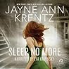 Sleep No More by Jayne Ann Krentz