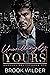 Unwillingly Yours (Korolev ...
