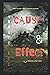 Cause and Effect- A collect...
