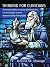 Thinking for Clinicians: Philosophical Resources for Contemporary Psychoanalysis and the Humanistic Psychotherapies