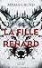 La Fille-renard (La bête noire) (French Edition)