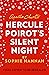 Hercule Poirot's Silent Night A Novel (The New Hercule Poirot Mystery) by Sophie Hannah
