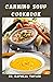 CANNING SOUP COOKBOOK: Thes...