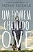 Um Homem Chamado Ove by Fredrik Backman