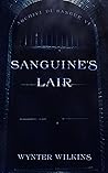 Sanguine's Lair: ...