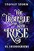 The Trouble with Rose: A Ch...