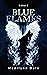 Blue Flames (Ember #2)